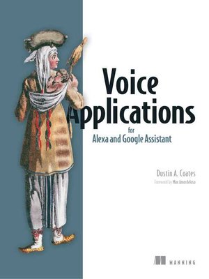 cover image of Voice Applications for Alexa and Google Assistant